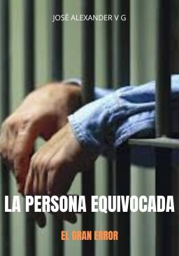 LA PERSONA EQUIVOCADA