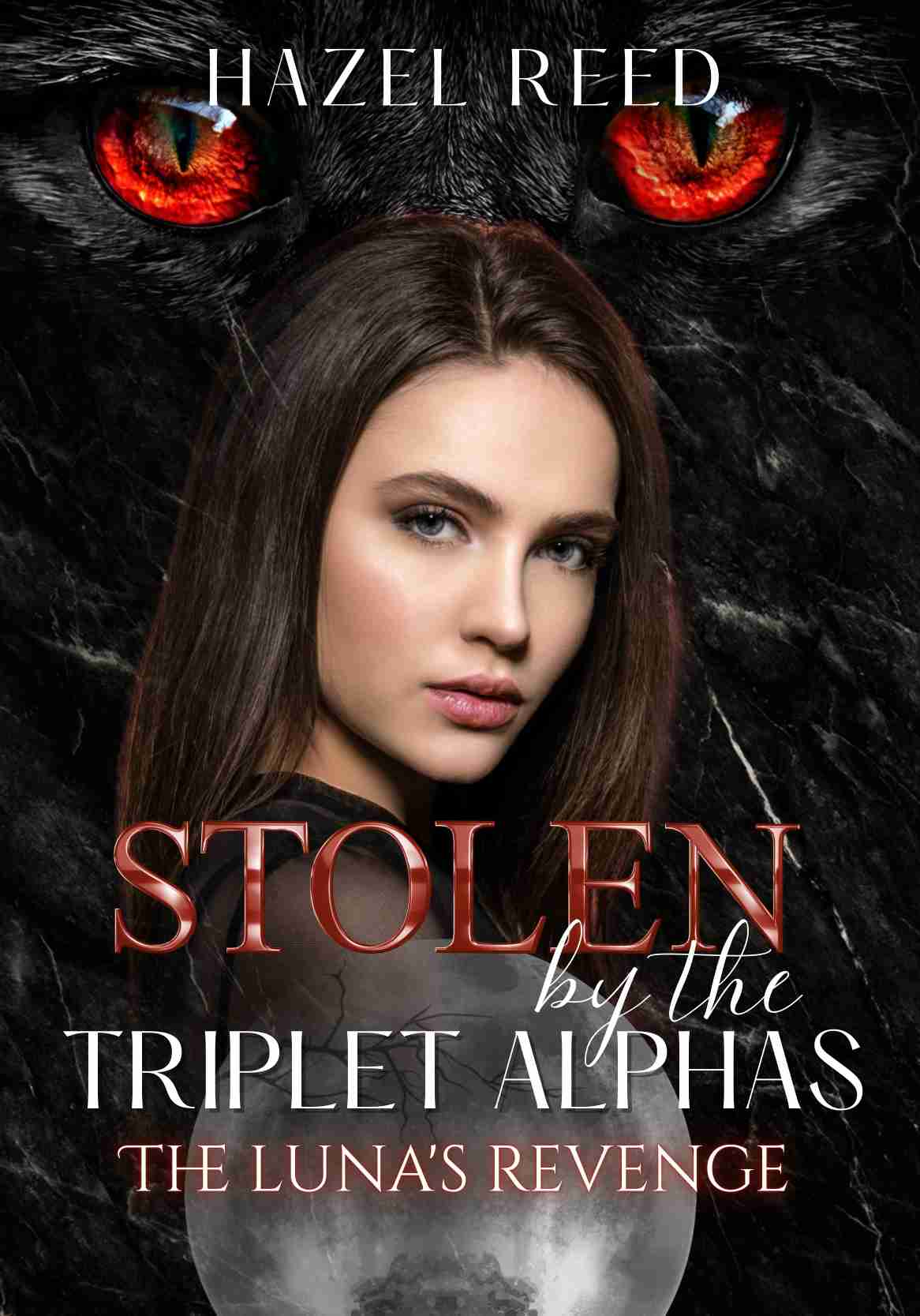 Stolen by the Triplet Alphas: The Luna's Revenge