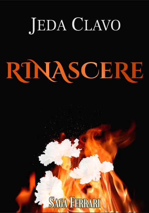Rinasceres. Bilogía. Universo Ferrari.