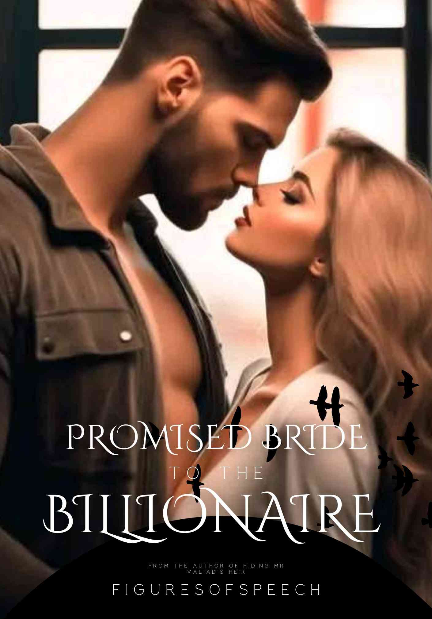 PROMISED BRIDE TO THE BILLIONAIRE
