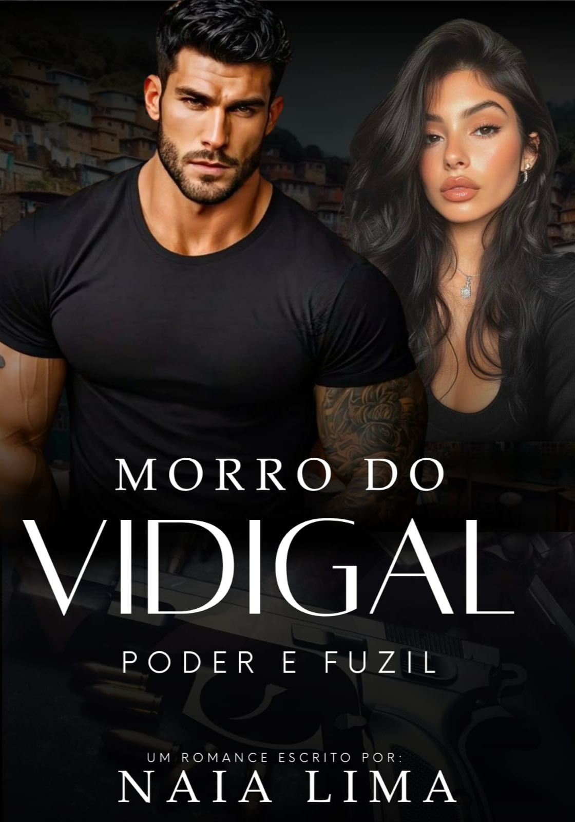 Morro do Vidigal Poder e Fuzil