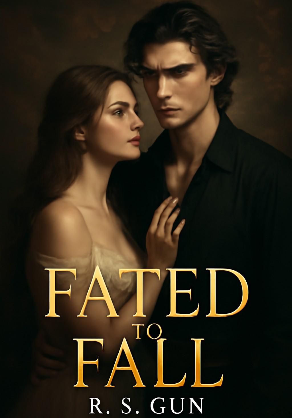 Fated to Fall