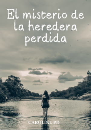 El misterio de la heredera perdida