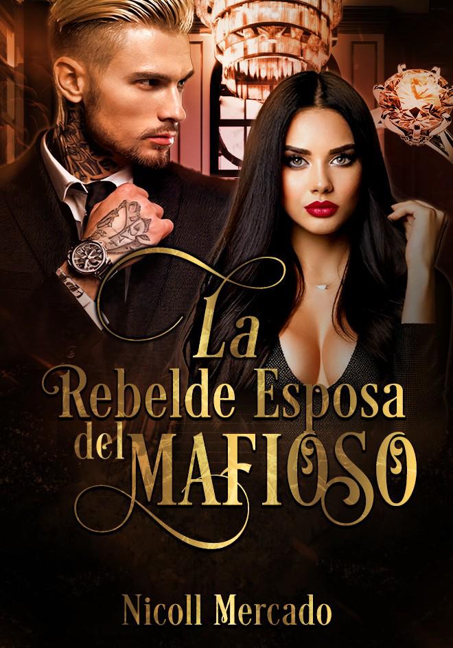 La rebelde esposa del mafioso