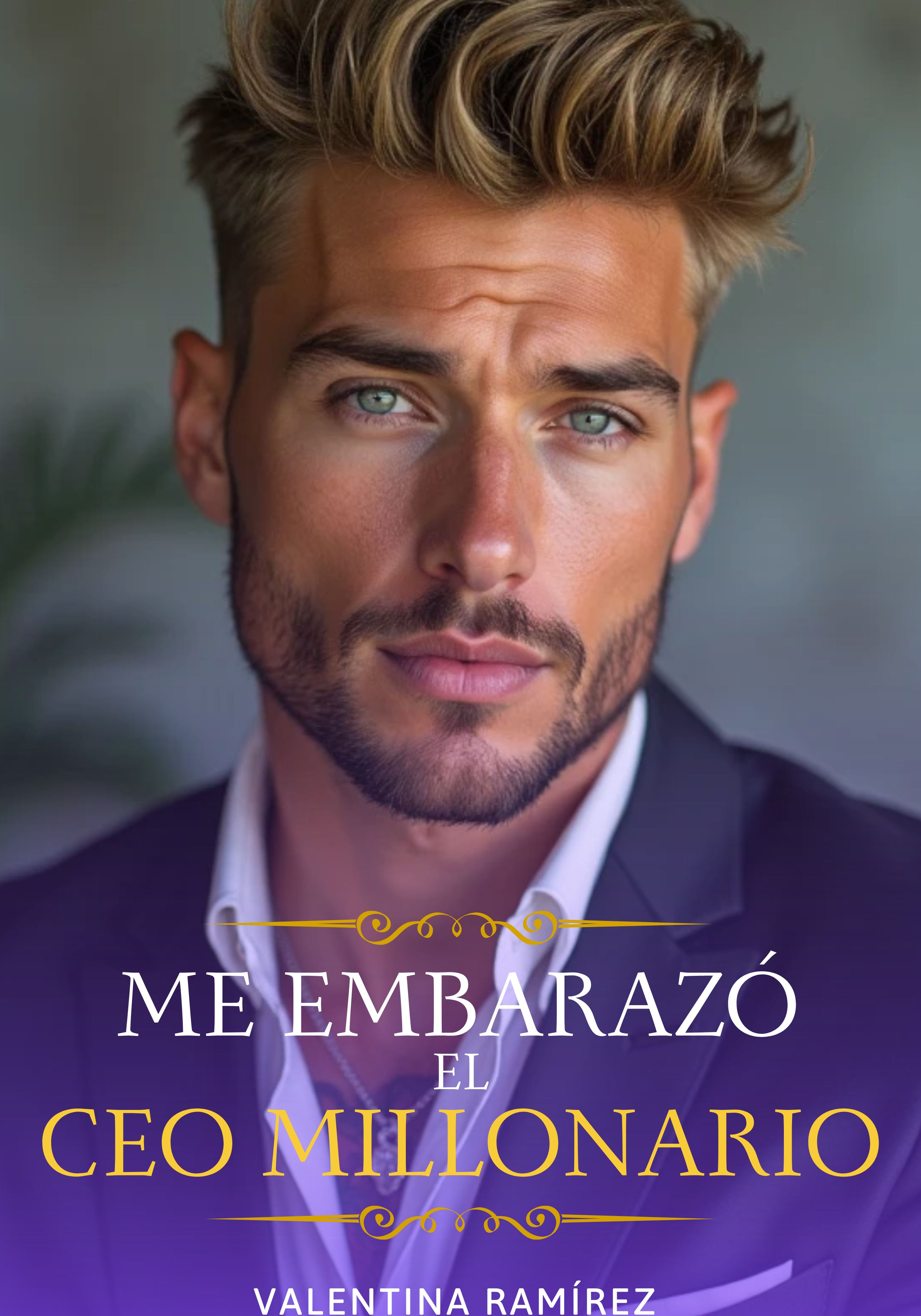 Me Embarazó el Ceo Millonario