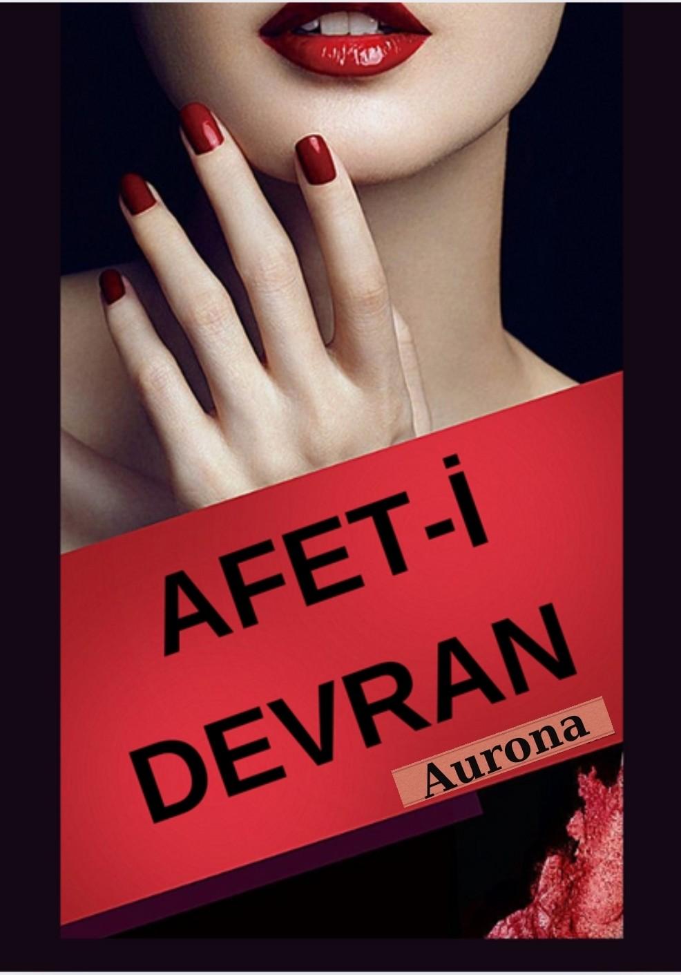AFET-İ DEVRAN (+18)