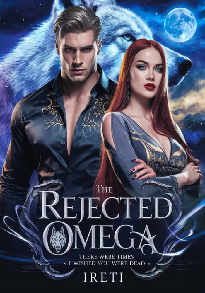 The Rejected Omega: There Were Times I Wished You Were Dead