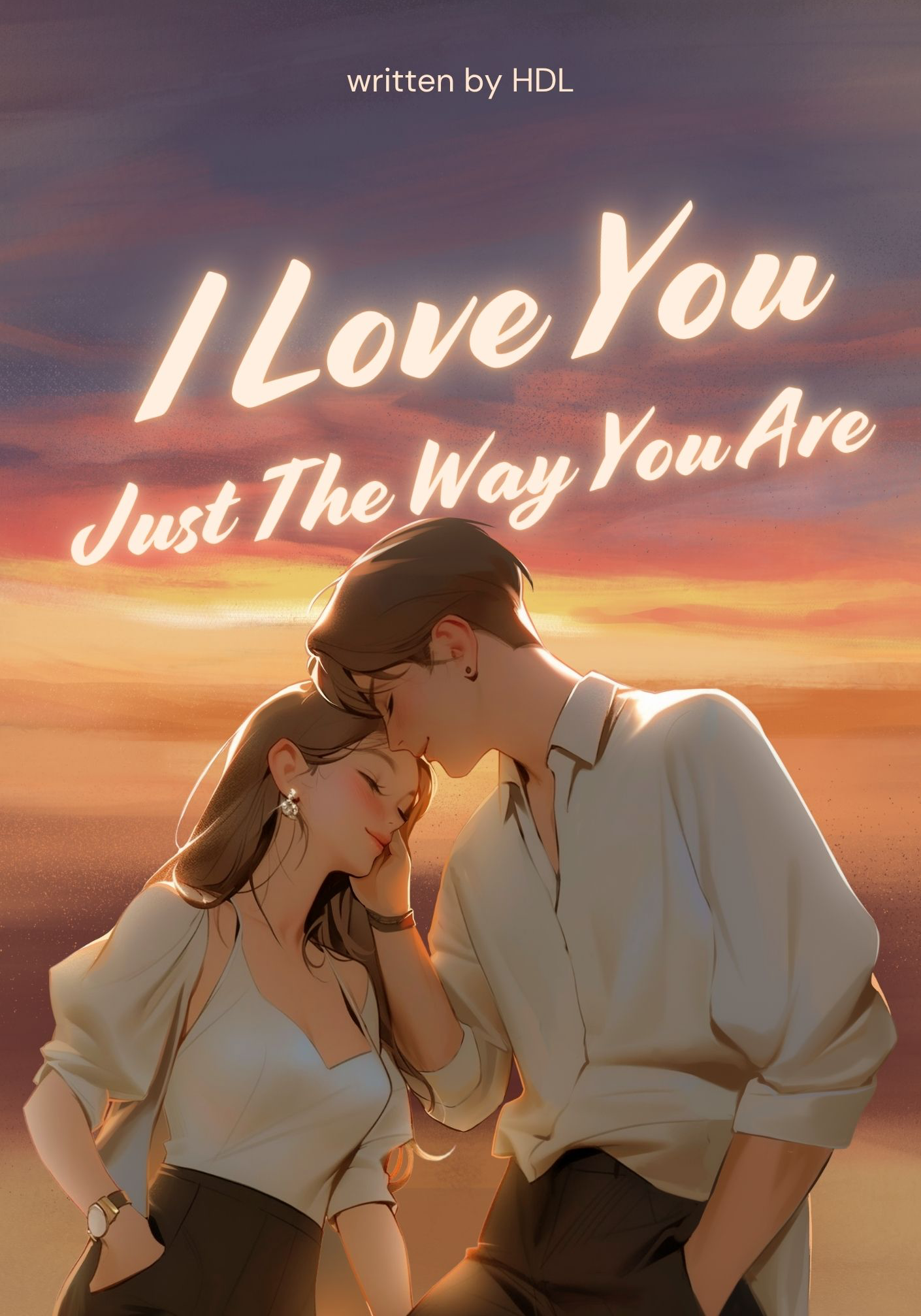 I Love You Just The Way You Are