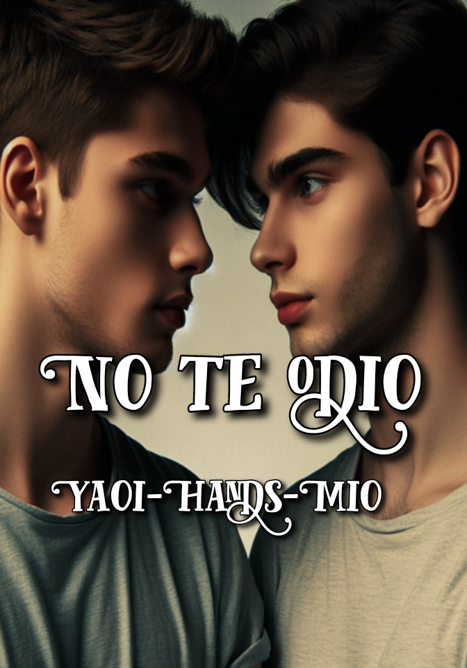 No te odio [Anexo]