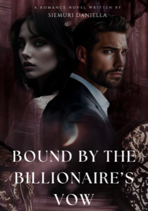 BOUND BY THE BILLONAIRE’S VOW