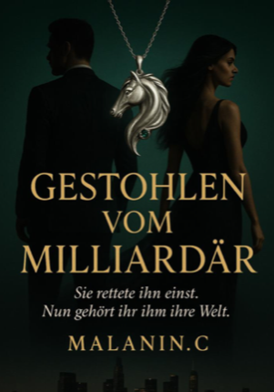 Vom Milliardär Gestohlen