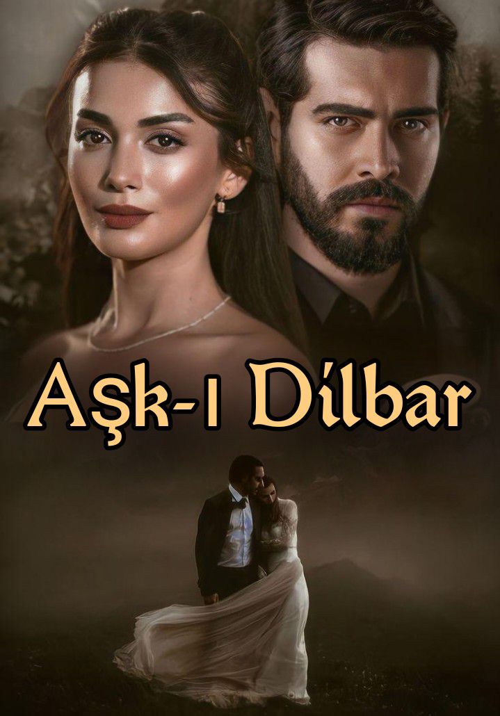 Aşk-ı Dilbar +21