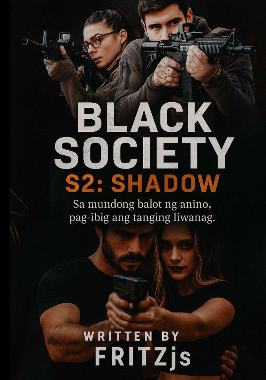 BLACK SOCIETY S2: SHADOW