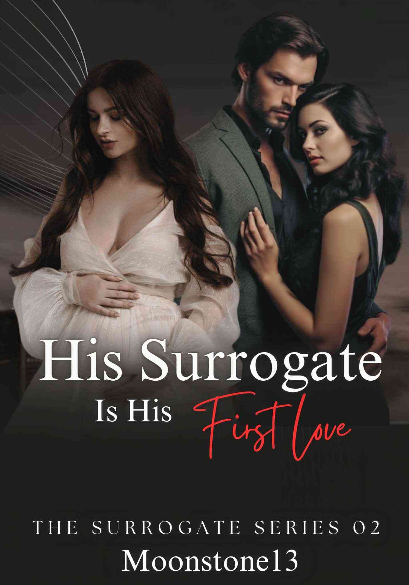 His surrogate is his first love