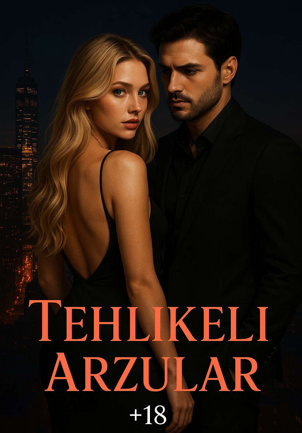 Tehlikeli Arzular +18