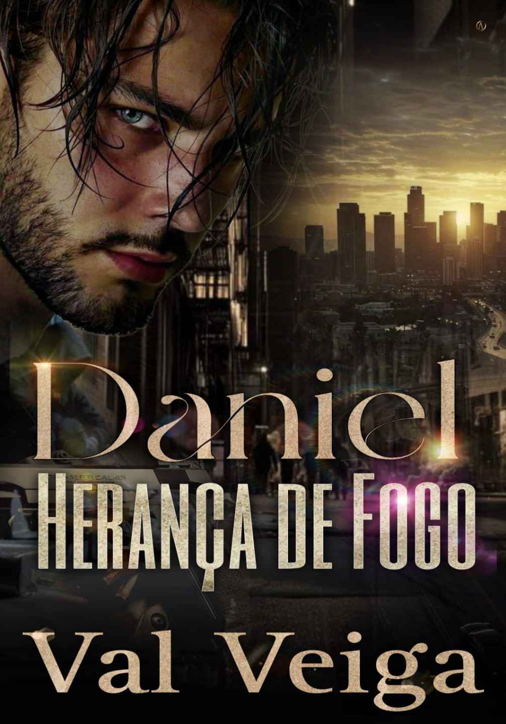 DANIEL HERANÇA DE FOGO 🔥