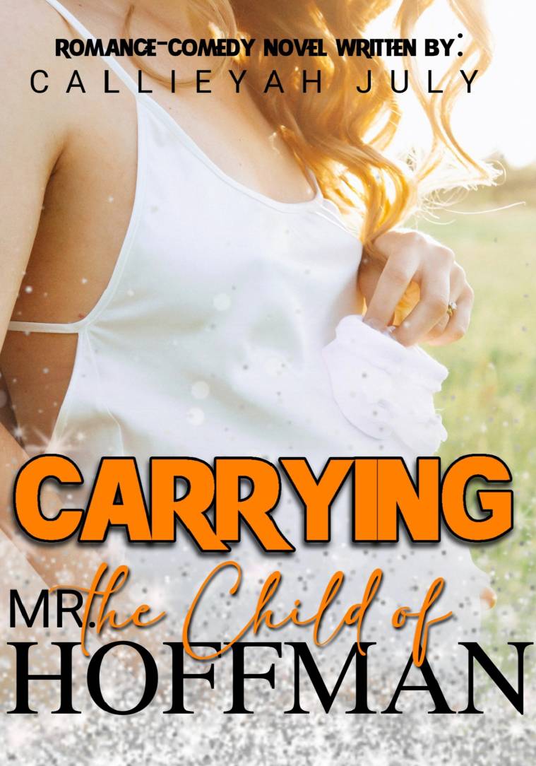 Carrying the Child of MR. HOFFMAN