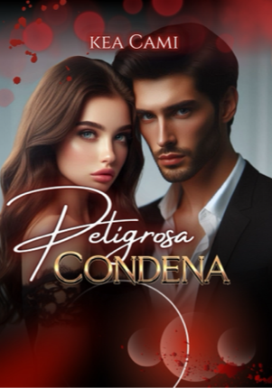 Peligrosa Condena