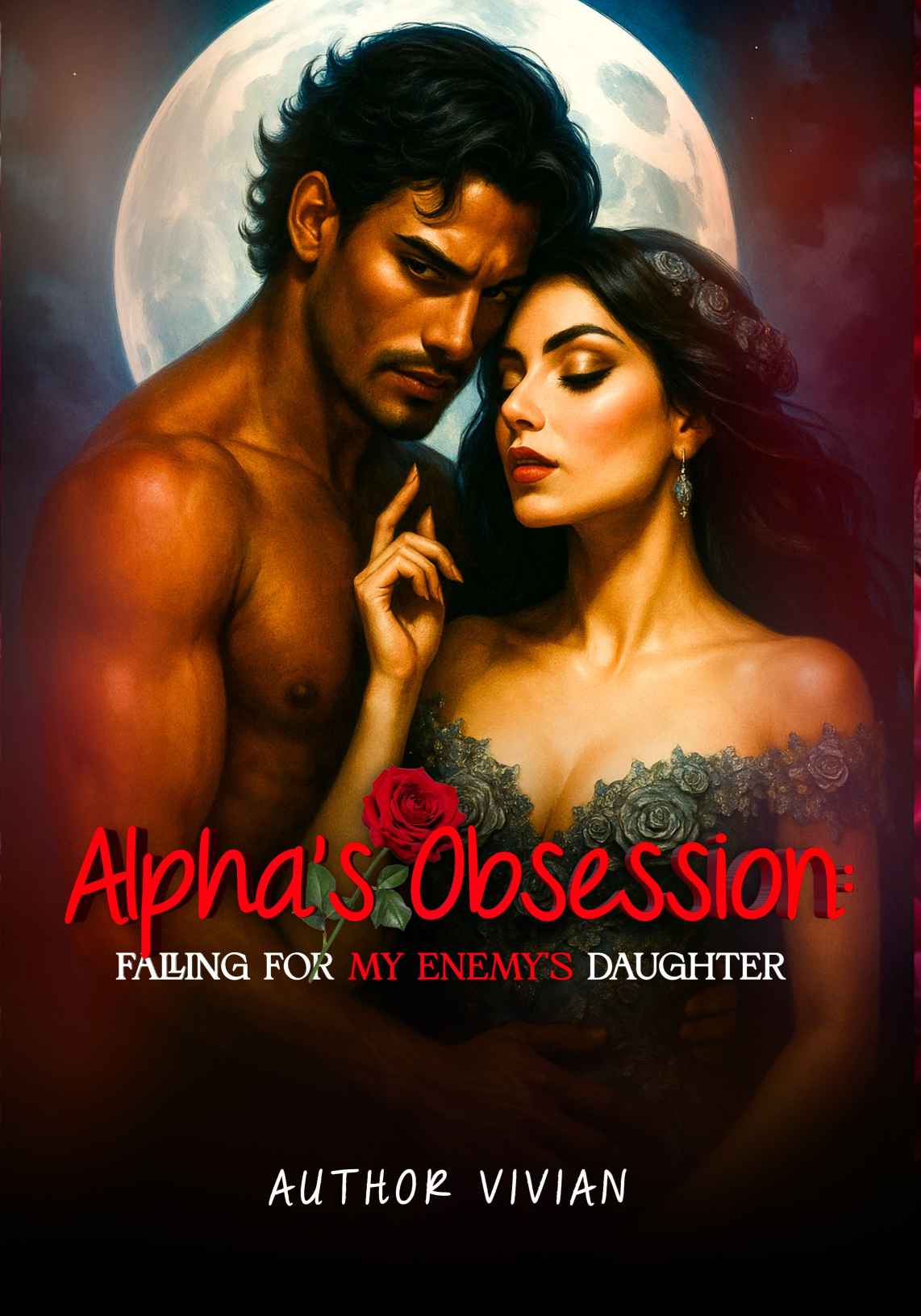 Alpha's Obsession: Falling For My Enemy's Daughter