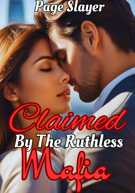 Claimed By The Ruthless Mafia