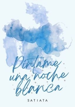 Pintame una noche blanca
