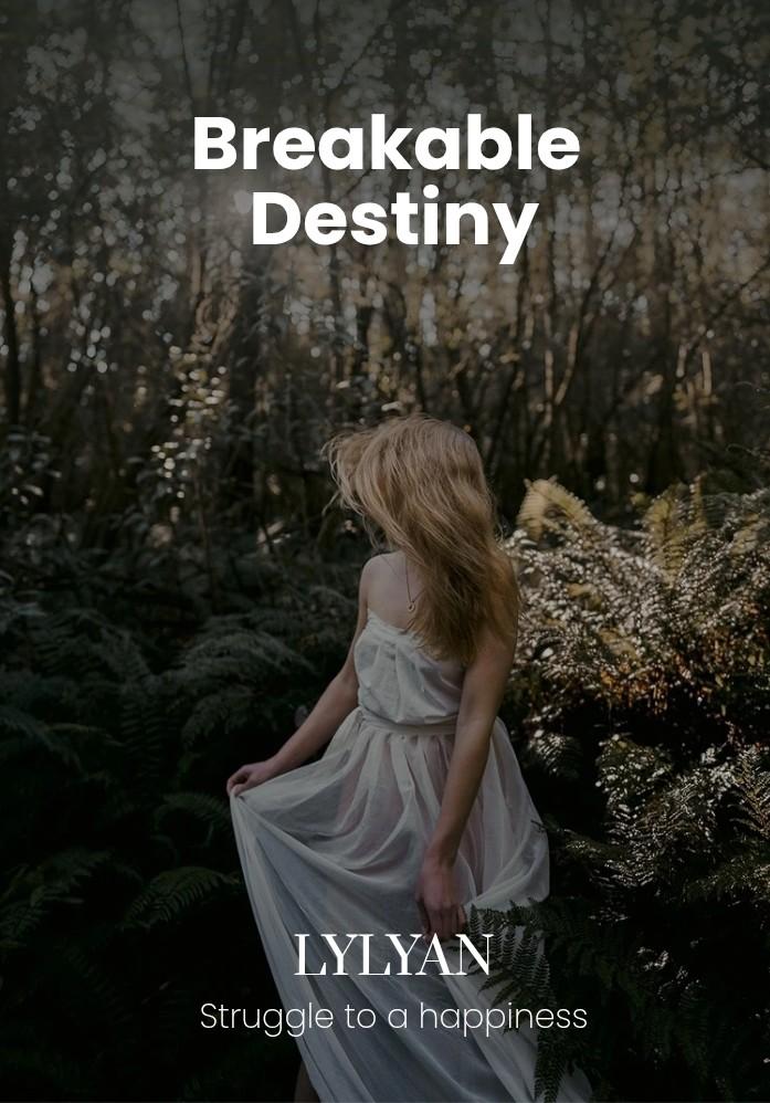 Breakable Destiny