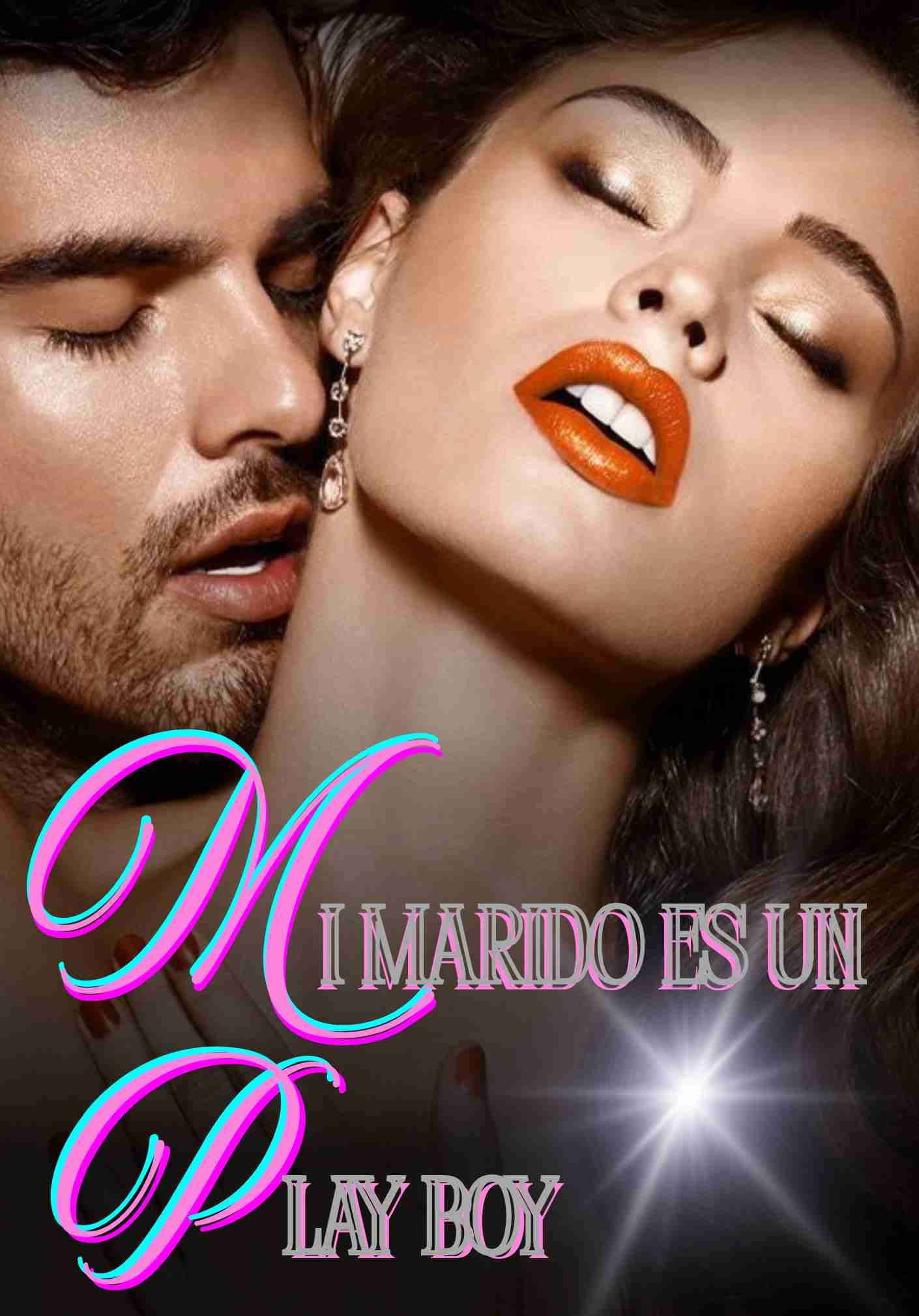 Mi marido es un playboy