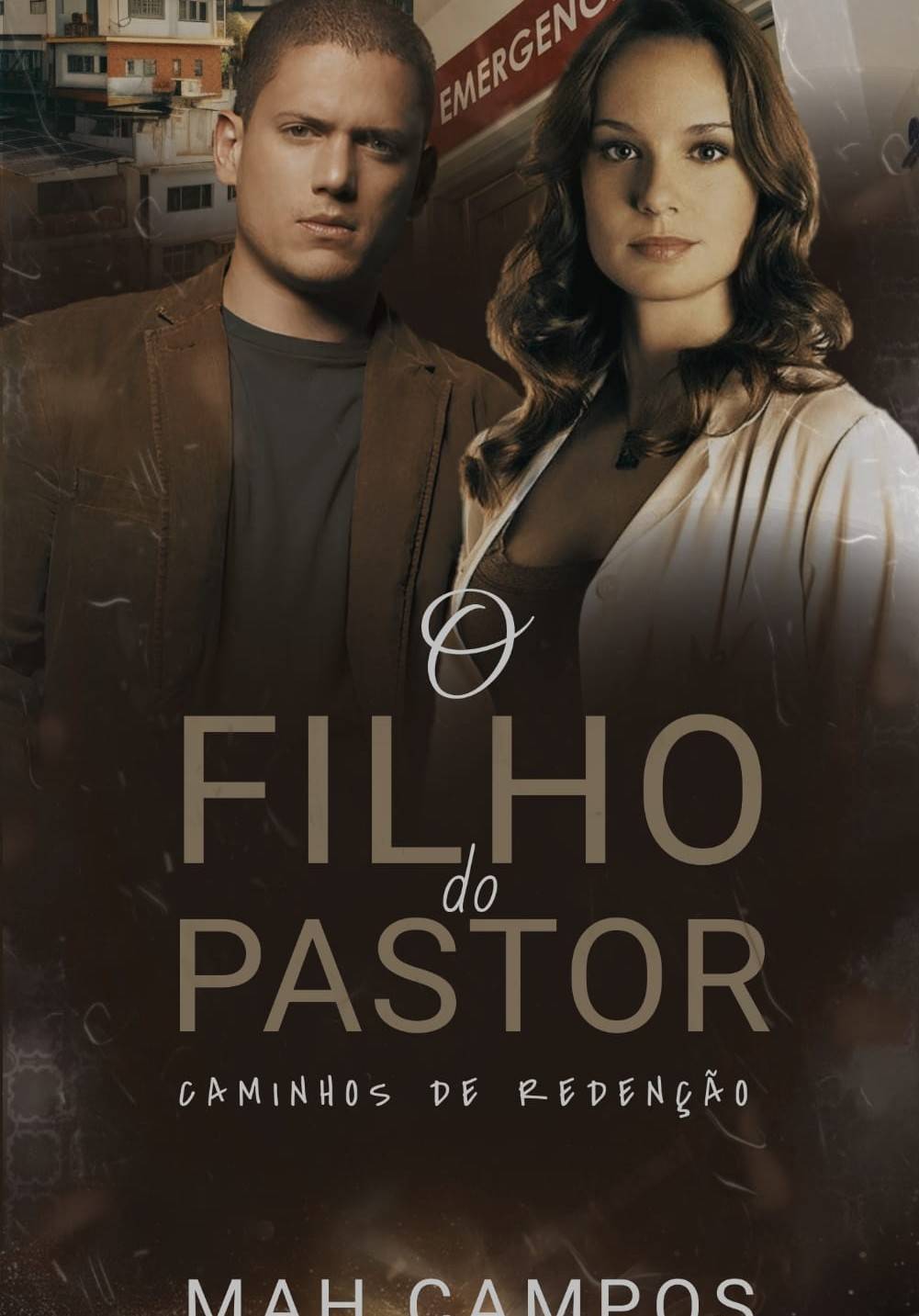 O FILHO DO PASTOR ( CAMINHOS DE REDENÇÃO)