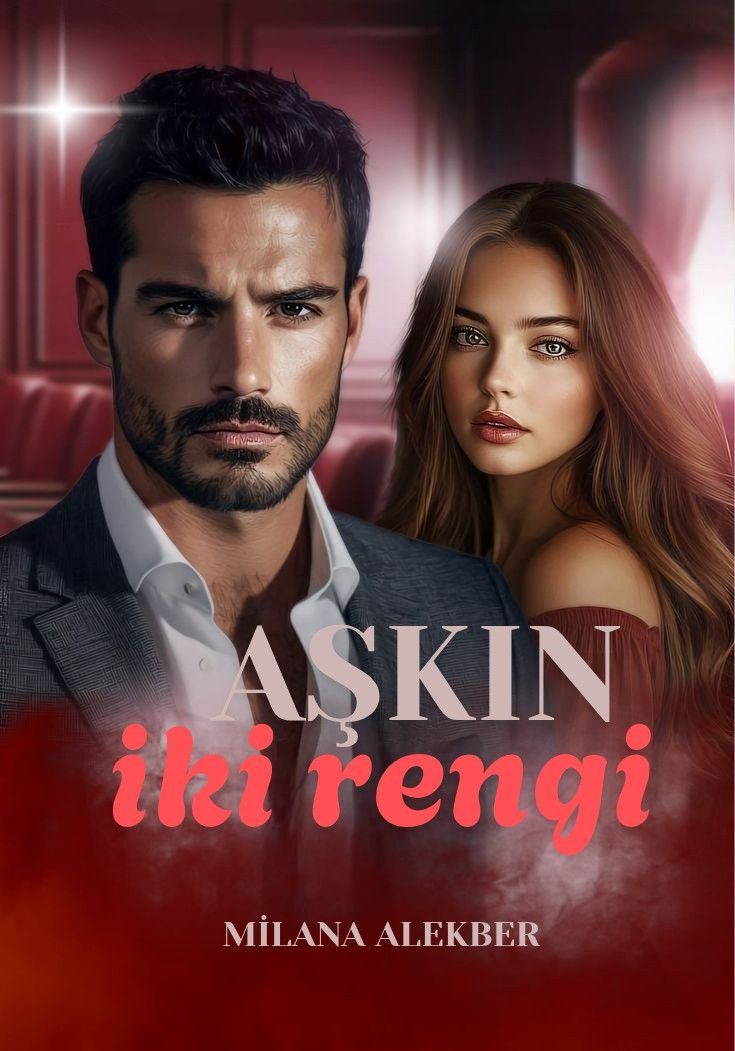 AŞKIN İKİ RENGİ
