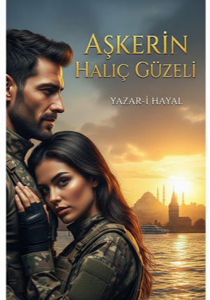 Askerin Haliç Güzeli