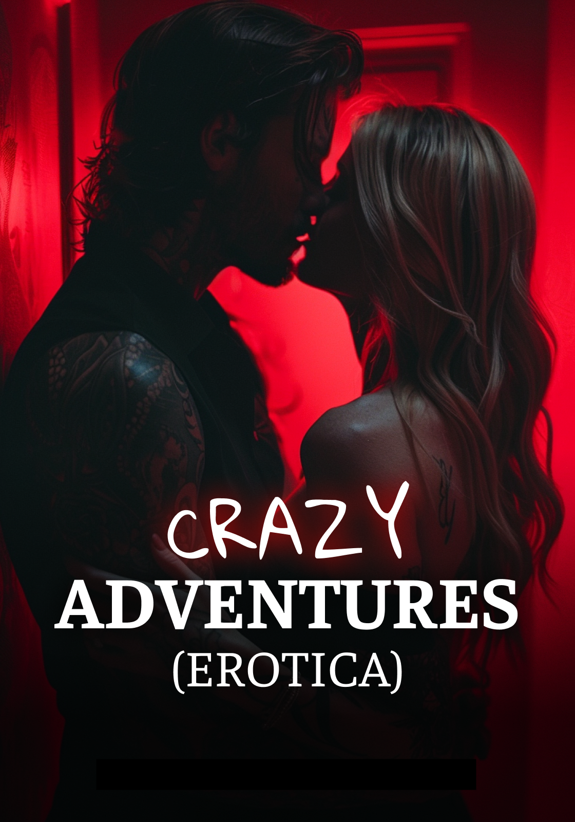 Crazy Se*x Adventures(erotica)