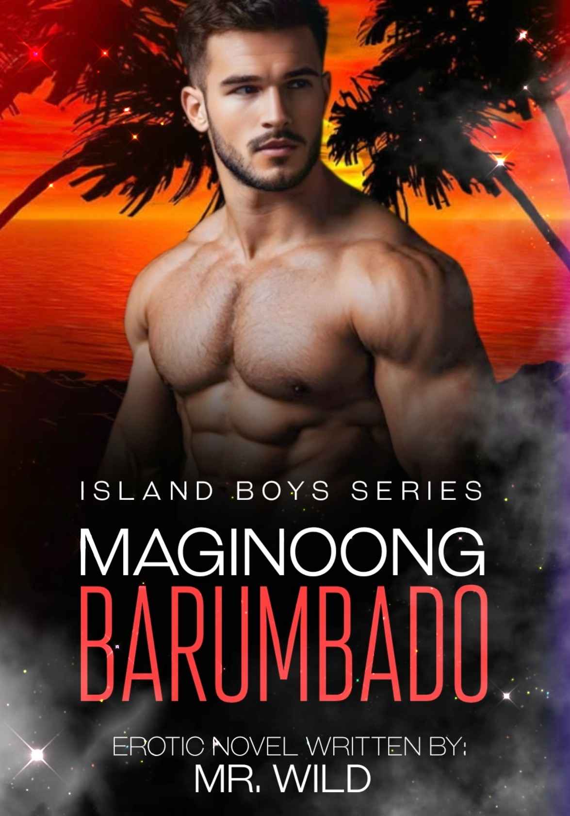 ISLAND BOYS: Maginoong Barumbado