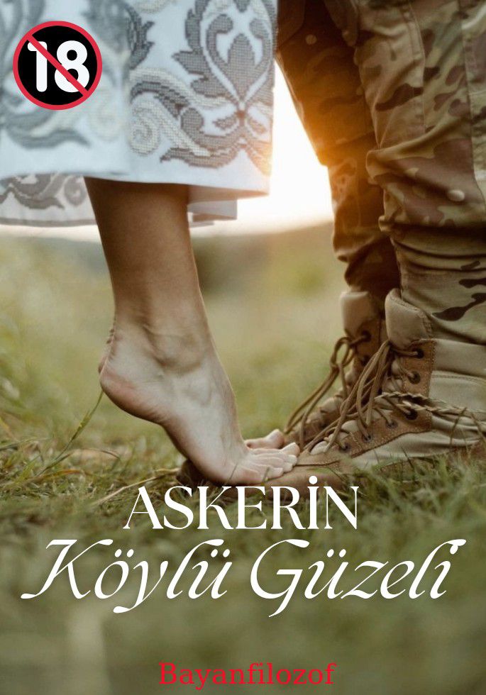 Askerin Köylü Güzeli(+18)