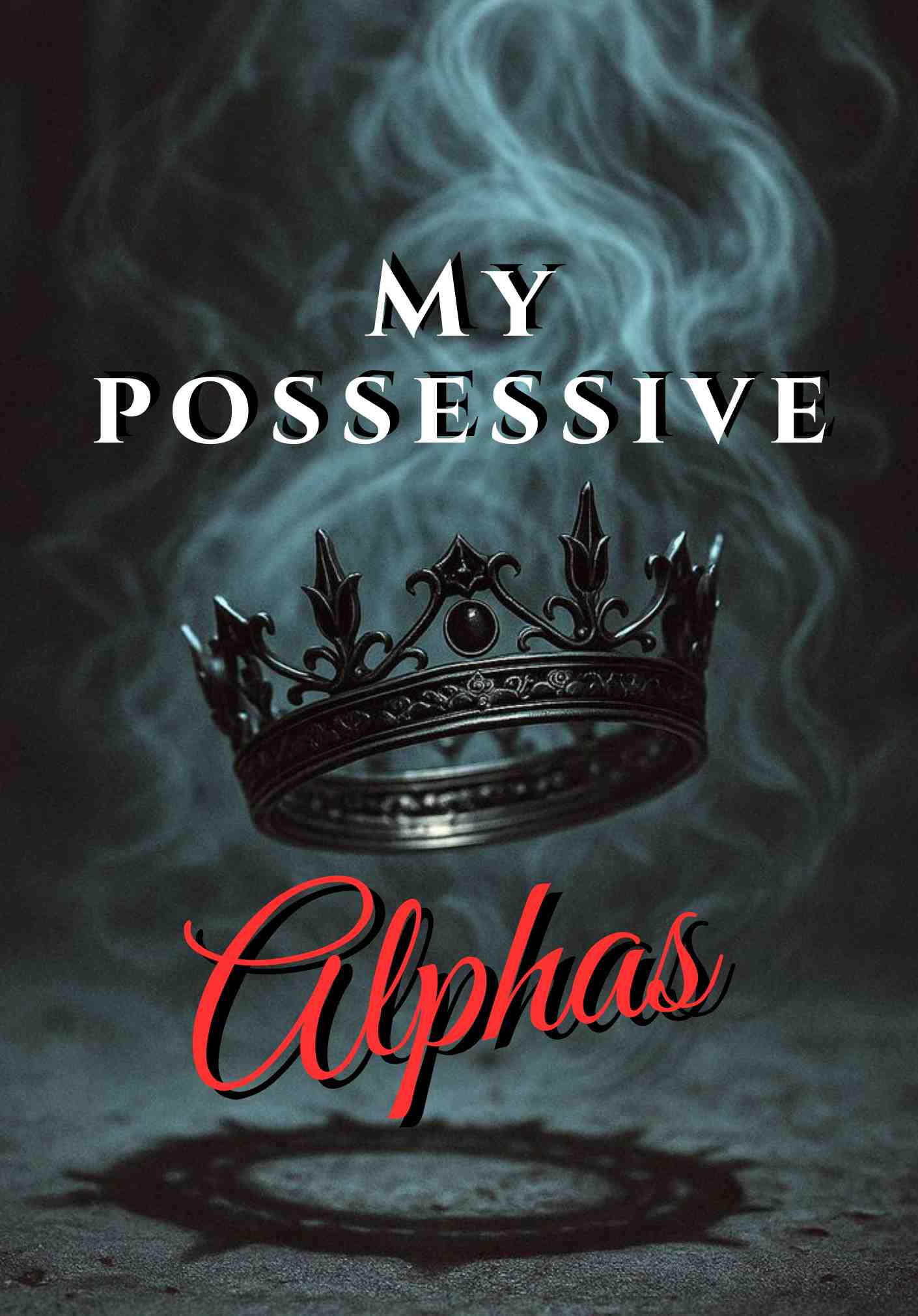My possessive alphas