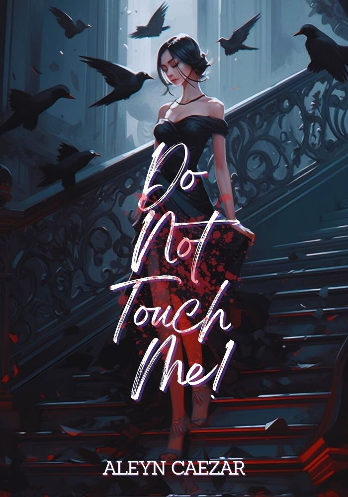 Do Not Touch Me!