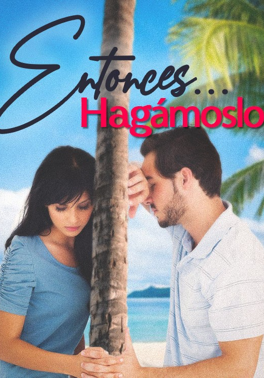 Entonces Hagámoslo
