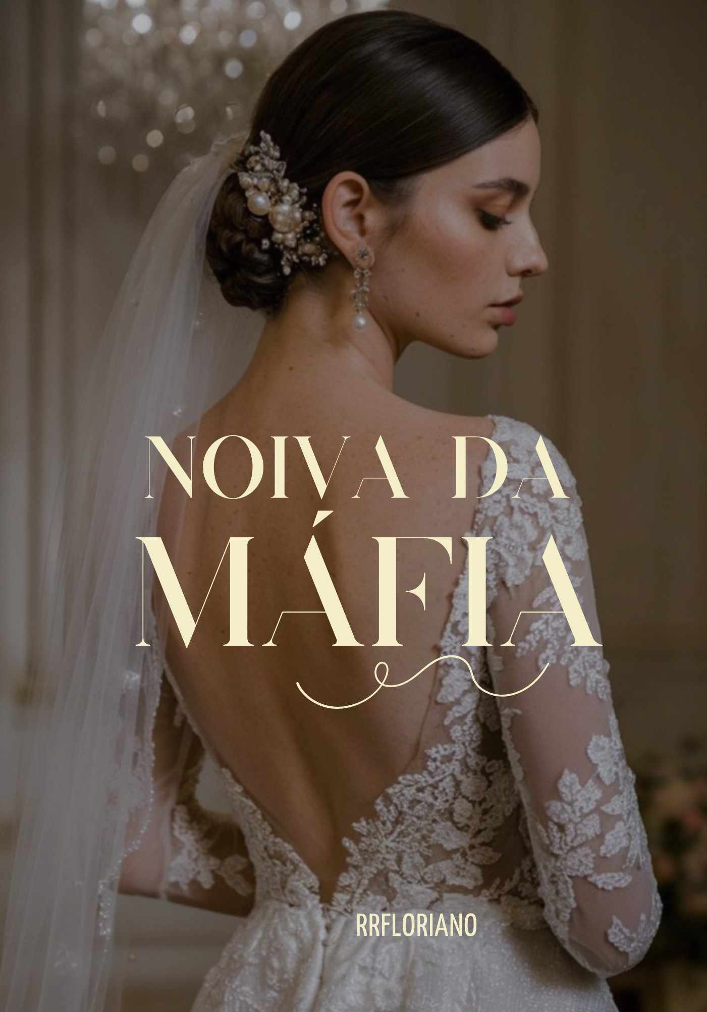 A noiva da máfia (Finalizado)
