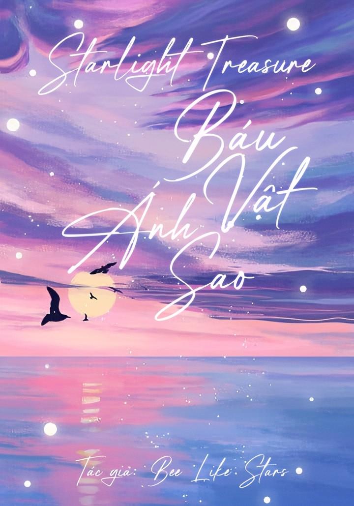 Starlight Treasure ( Báu Vật Ánh Sao)