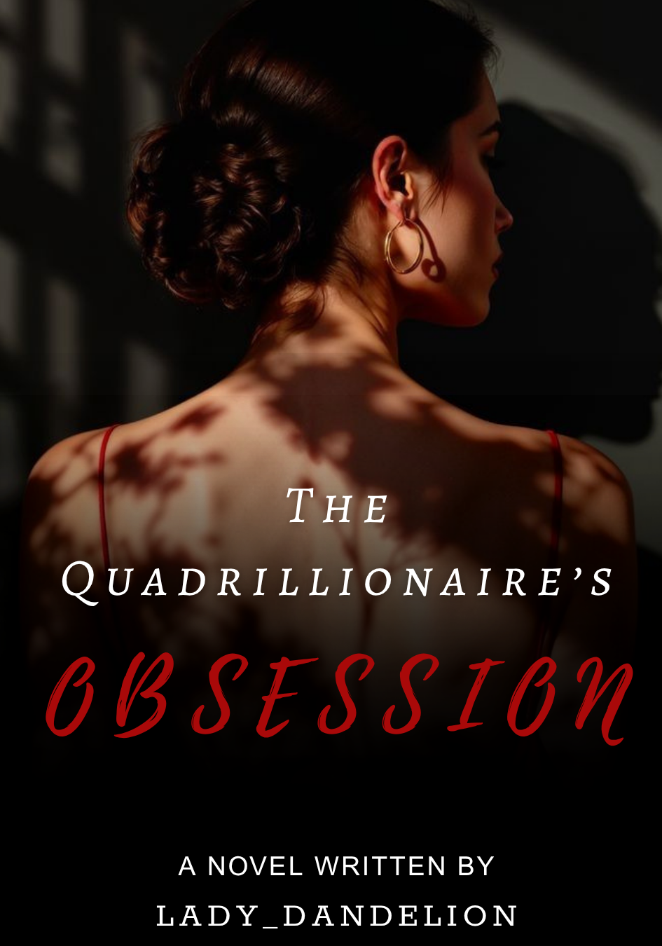 The Quadrillionaire's Obsession