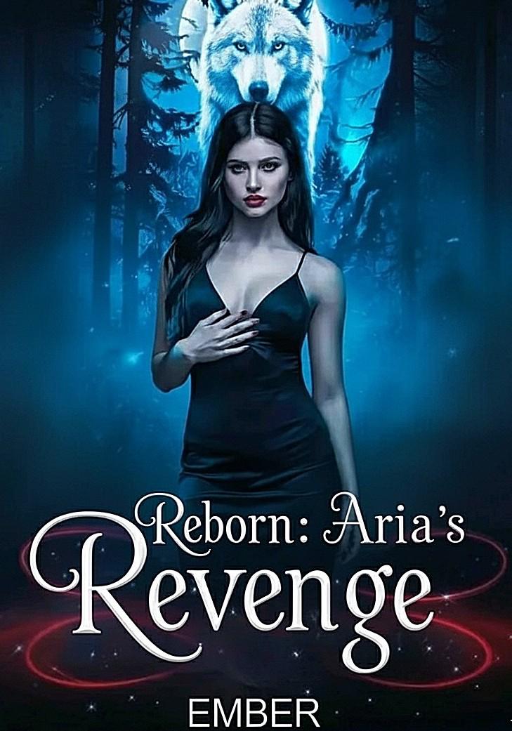 Reborn: Aria's Revenge