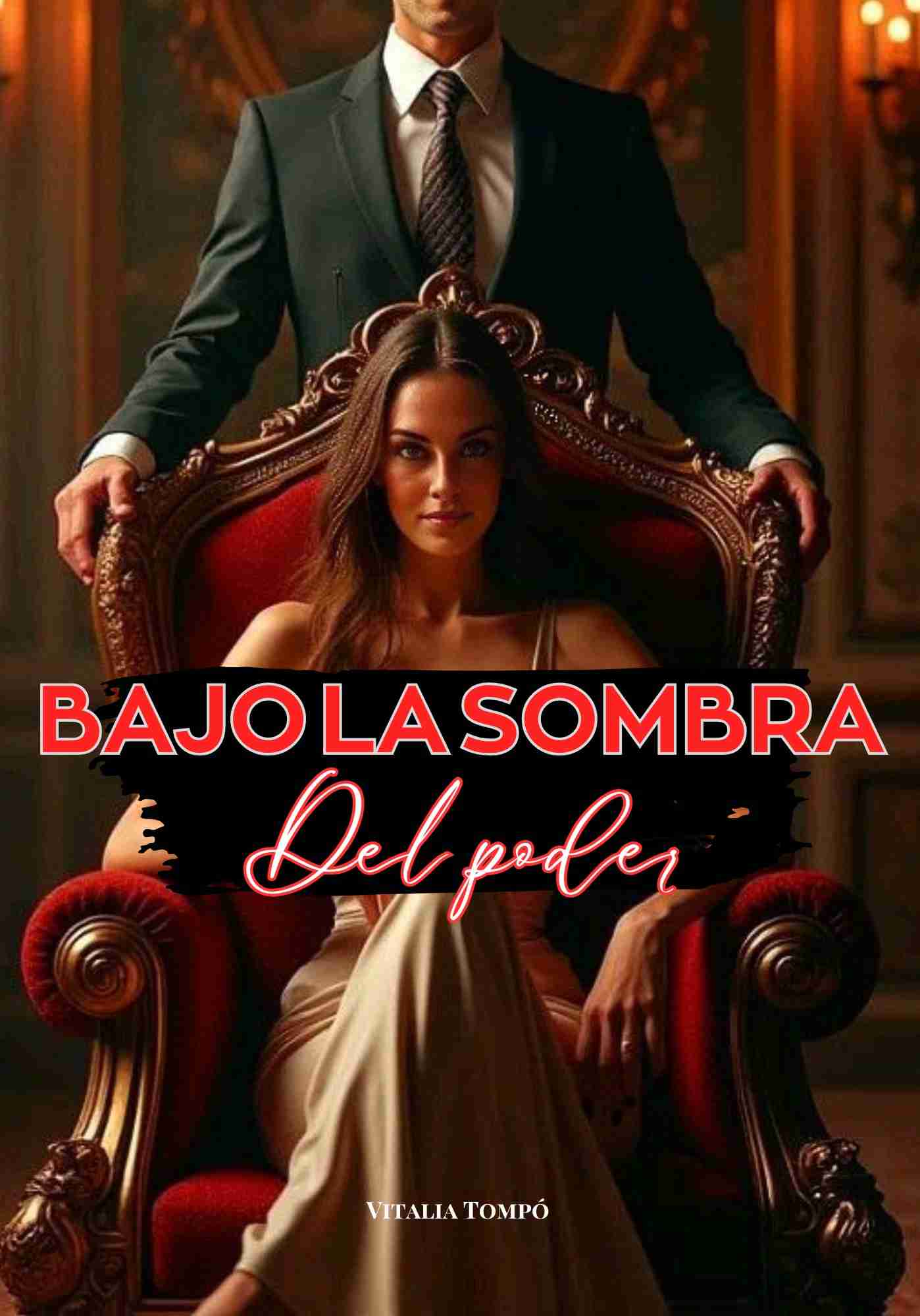 Bajo la sombra del poder