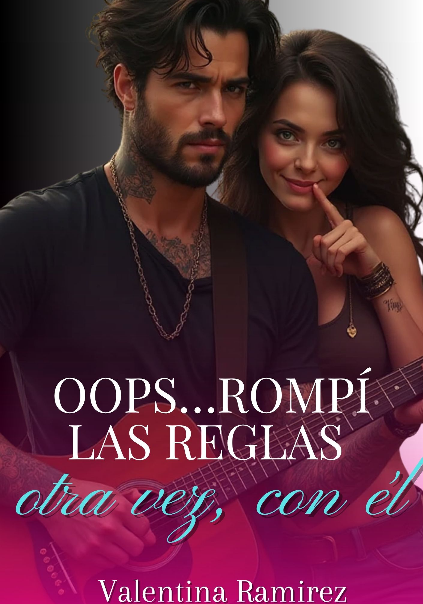 Oops... Rompí las Reglas, otra vez con Él.