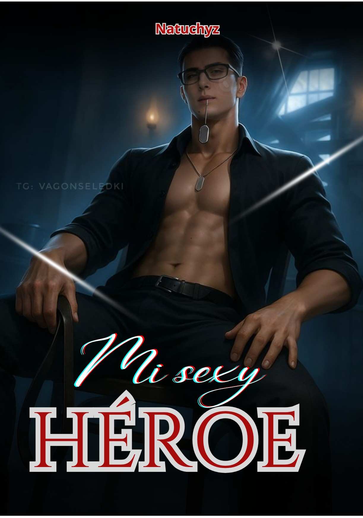 Mi sexy Héroe