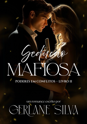 SEDUÇÃO MAFIOSA