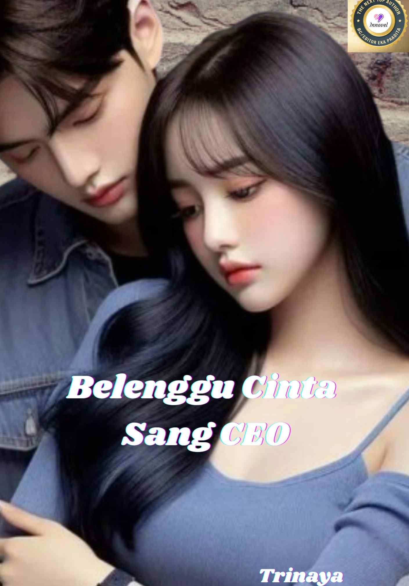 Belenggu Cinta Sang CEO