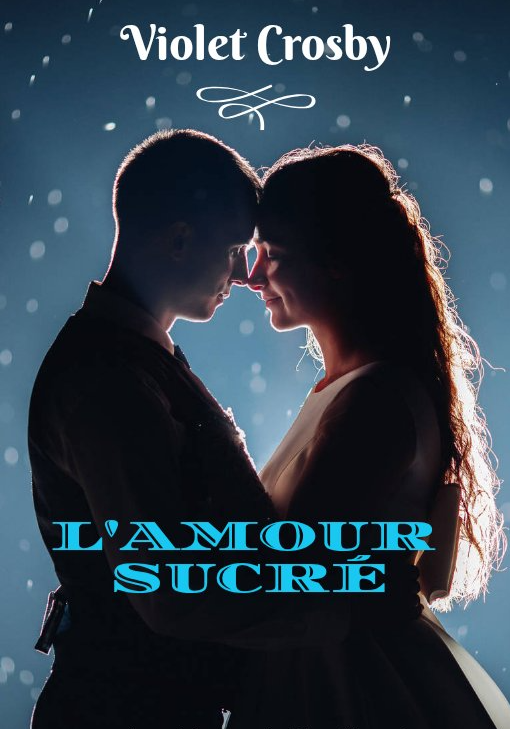L'AMOUR SUCRÉ