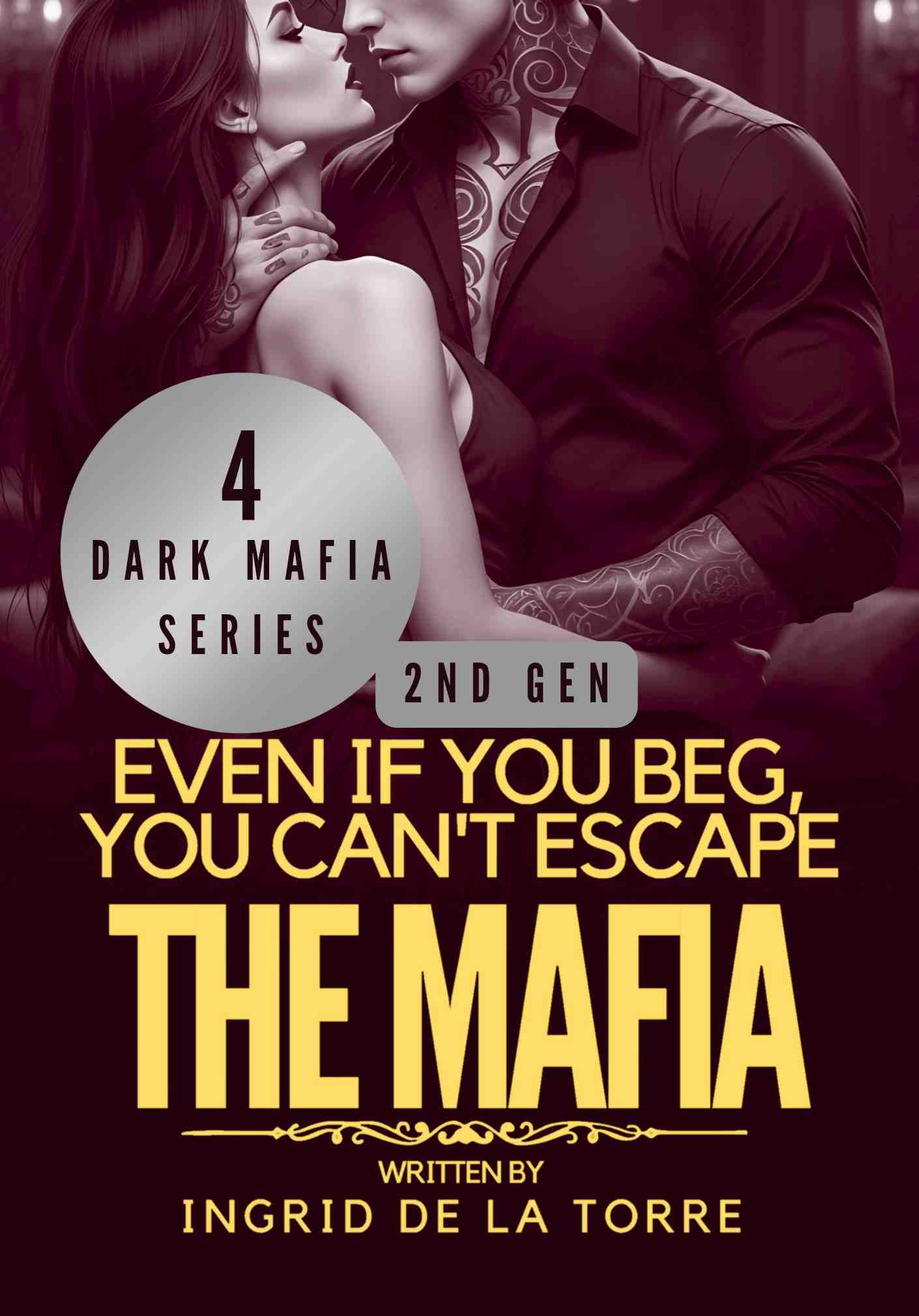 EVEN IF YOU BEG, YOU CAN'T ESCAPE THE MAFIA