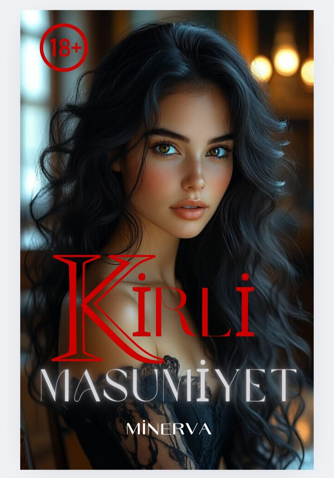 KİRLİ MASUMİYET +21