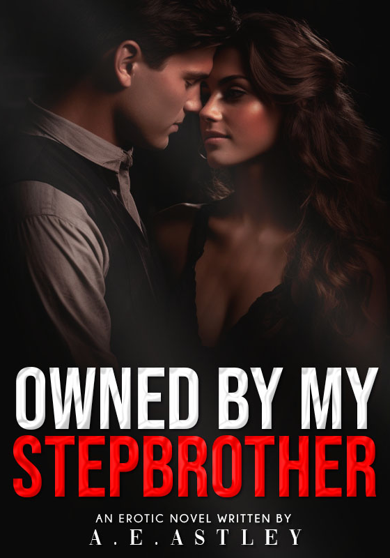 Owned By My Stepbrother