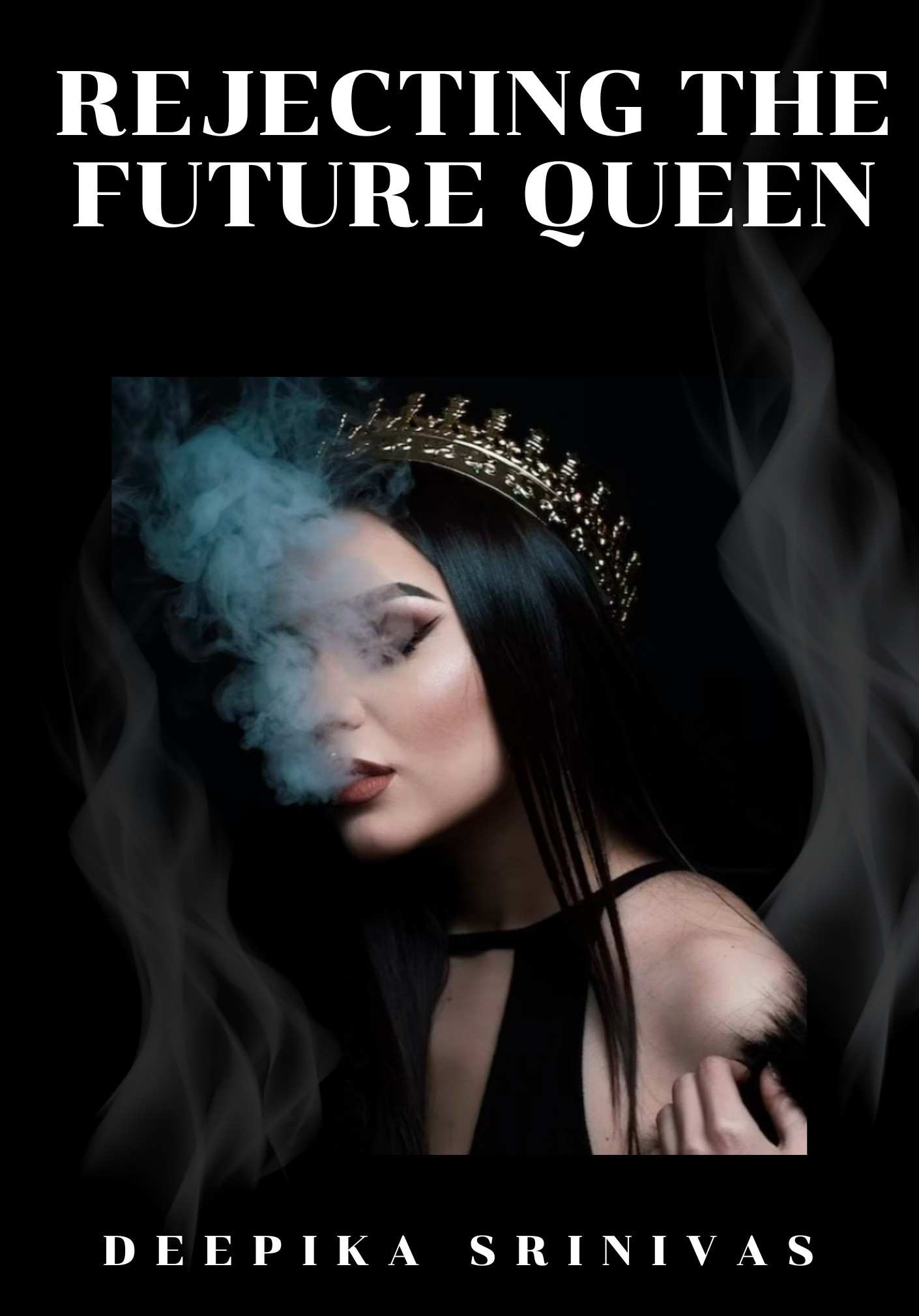 Rejecting The Future Queen
